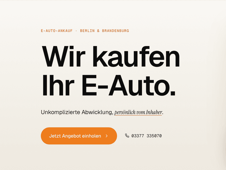 Ausschnitt der E-Auto-Ankaufsseite von Autohaus Markwardt mit der Überschrift „Wir kaufen Ihr E-Auto“, dem Zusatz „Unkomplizierte Abwicklung, persönlich vom Inhaber“ und dem Knopf „Jetzt Angebot einholen“